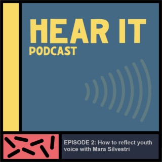 How to Reflect Youth Voice with Mara Silvestri