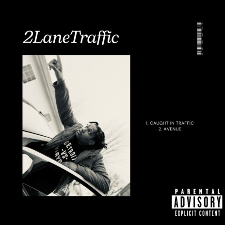 Caught In Traffic ft. Lady Ze