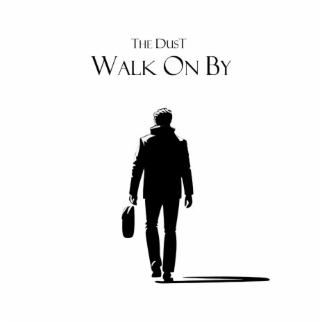 Walk On By | Boomplay Music