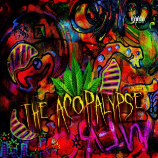 The Acopalypse