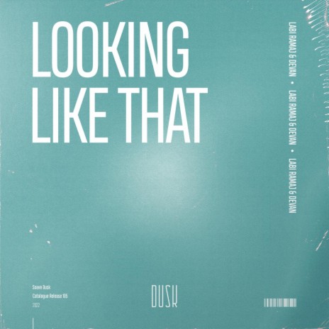 Looking Like That ft. Devan, Labinot Ramaj, Damian van Dam, Ida Skriver Olesen & Amanda Cecilia Thomsen | Boomplay Music