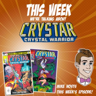 Issue 44: The Saga of Crystar