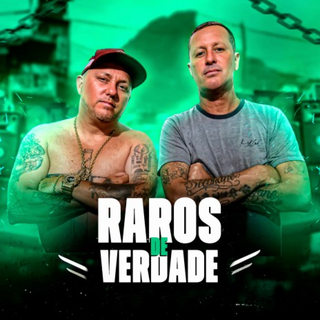 Raros de Verdade | Boomplay Music