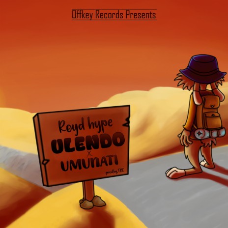 Royd Hype Ulendo ft. Umunati | Boomplay Music