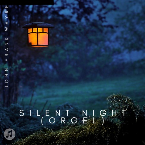 Silent Night (Orgel)