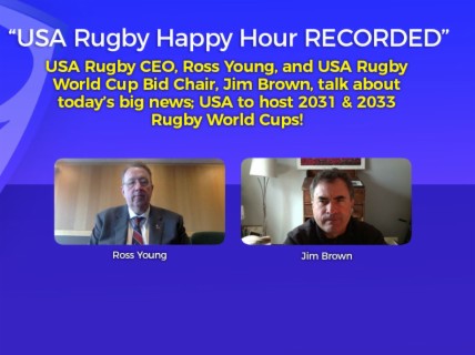 USA Rugby CEO, Ross Young, and USA Rugby World Cup Bid Chair, Jim Brown
