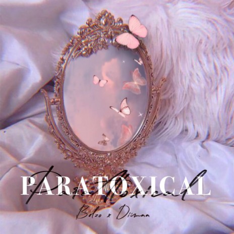Paratoxical ft. DIIMAA | Boomplay Music