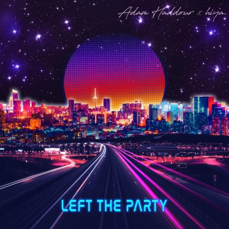 Left The Party ft. hiya. | Boomplay Music