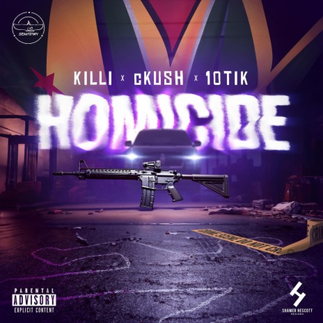 Homicide ft. 10tik & cKush | Boomplay Music