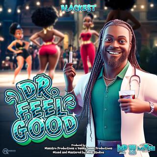 Doctor Feel Good