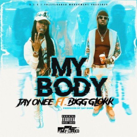 My Body ft. Big Glokk | Boomplay Music