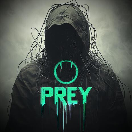 PREY | Boomplay Music