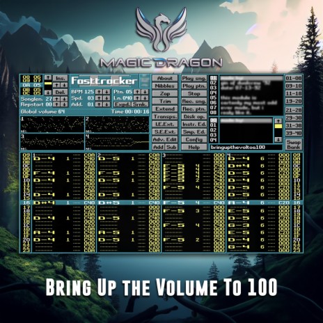 Bring Up The Volume To 100 (Remastered)