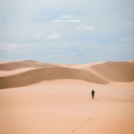 Lonely ft. Zack Donner | Boomplay Music
