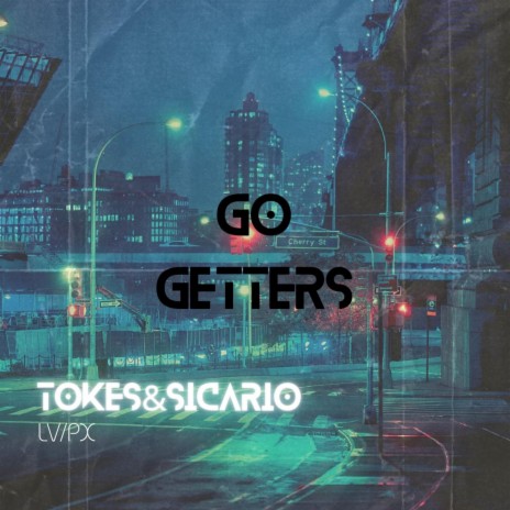 Go getters ft. Sicario | Boomplay Music