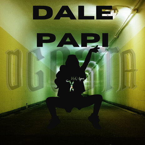 Dale Papi | Boomplay Music