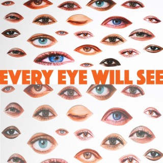 Every eye will see