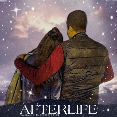 Afterlife ft. Be Known Man | Boomplay Music