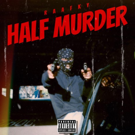 Half Murder | Boomplay Music