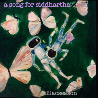 A Song For Siddhartha