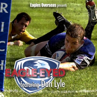 Eagle #237, NBC Sports' Dan Lyle