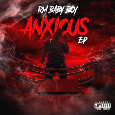 Anxious ft. RM Money