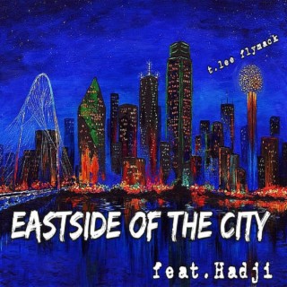 Eastside of the City