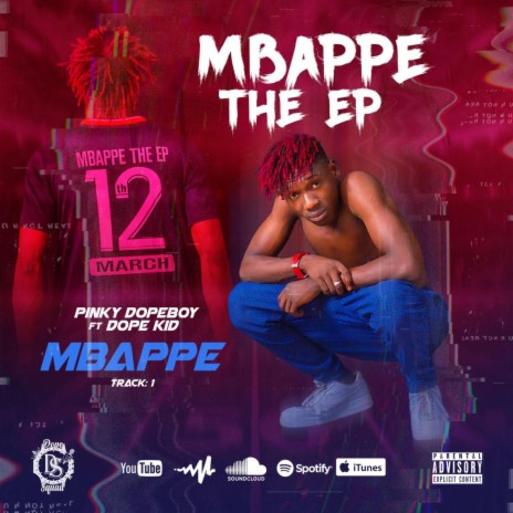 Mbappe ft. Dope Kid | Boomplay Music
