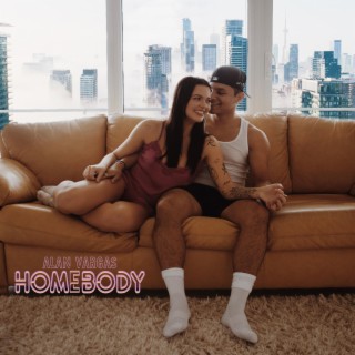 Homebody lyrics | Boomplay Music