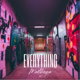 Everything lyrics | Boomplay Music
