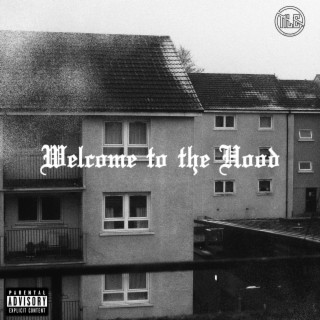 Welcome to the Hood | Freestyle