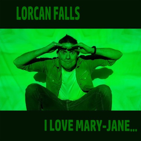 I Love Mary-Jane (But Mary-Jane Don't Love Me) | Boomplay Music
