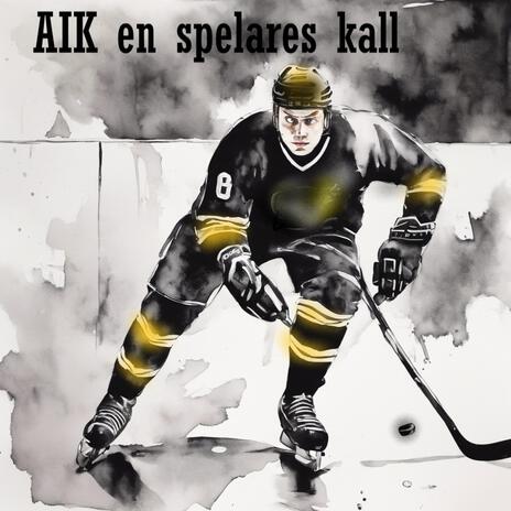 AIK en spelares kall | Boomplay Music