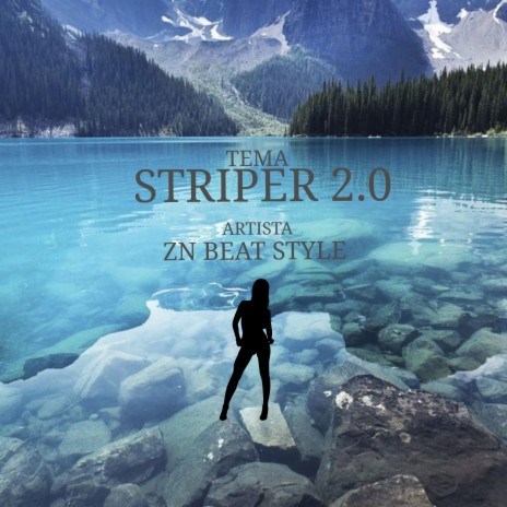 STRIPER 2.0 | Boomplay Music