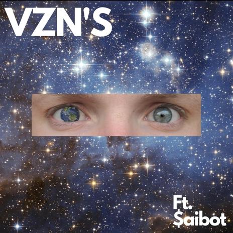 VZN'S ft. $aibot | Boomplay Music