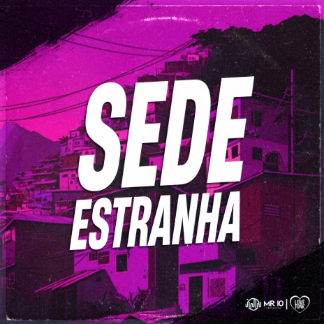 Sede Estranha | Boomplay Music