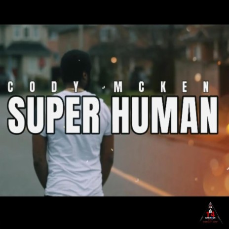 Super Human | Boomplay Music
