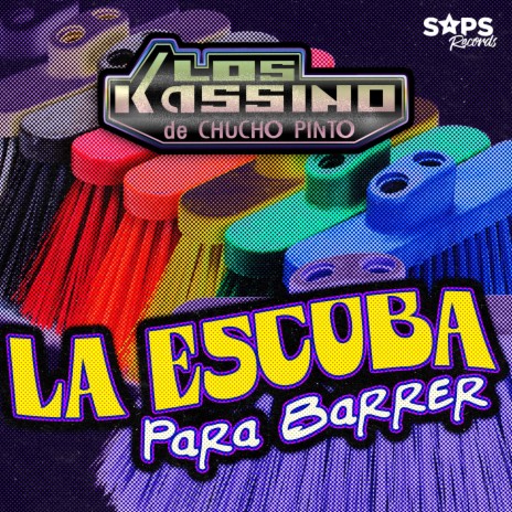 La Escoba para Barrer | Boomplay Music