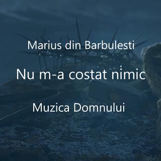 Nu m-a costat nimic