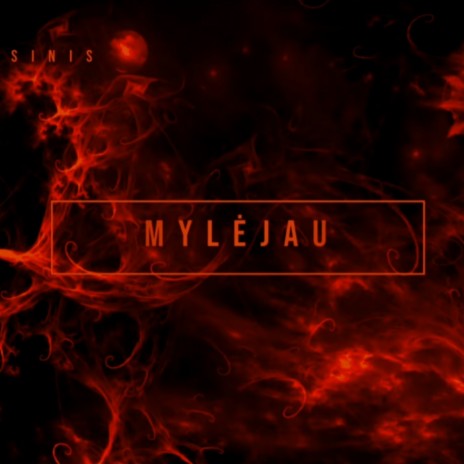 Mylėjau | Boomplay Music