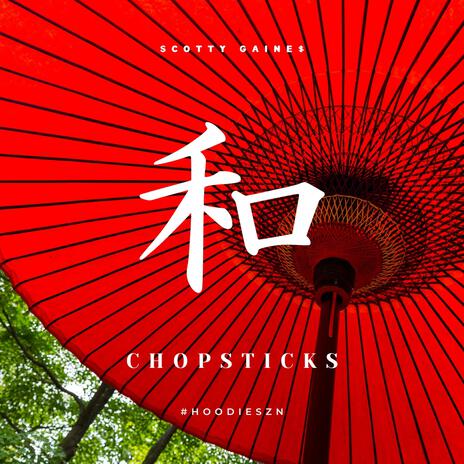 Chopsticks | Boomplay Music