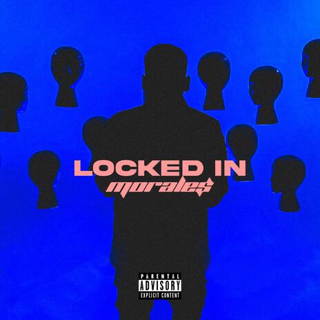 Locked In | Boomplay Music