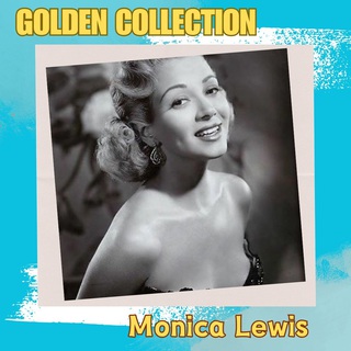 Monica Lewis - Golden Collection