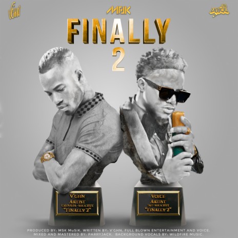 Finally 2 ft. Voice | Boomplay Music