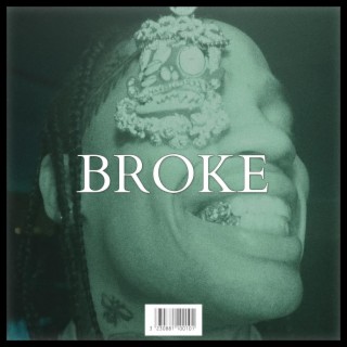 BROKE