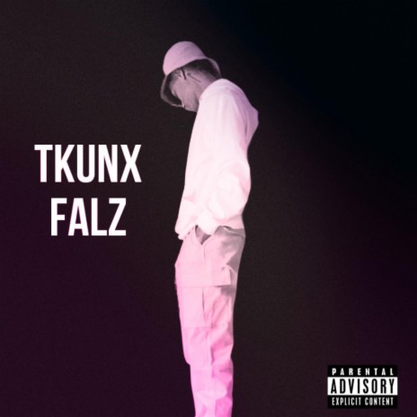 TKUNX FALZ | Boomplay Music