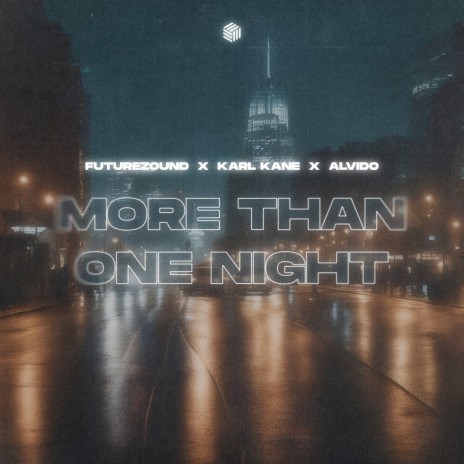 More Than One Night ft. KARL KANE & ALVIDO | Boomplay Music