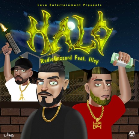 HALO ft. Lava Entertainment & Illey | Boomplay Music