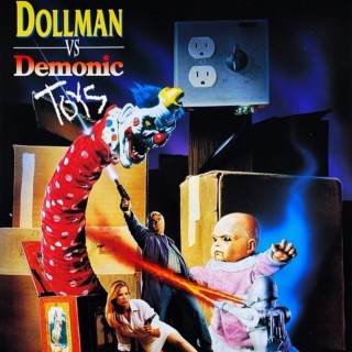 Icky Ichabod’s Weird Cinema - Dollman vs. Demonic Toys (1993)