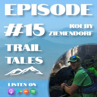 #15 | Hiking The 46 Adirondack High Peaks In One Week for Suicide Prevention with Kolby Ziemendorf